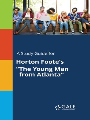 cover image of A Study Guide for Horton Foote's "The Young Man from Atlanta"